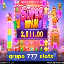 grupo 777 slots